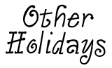 Other Holidays